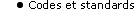 Codes et standards